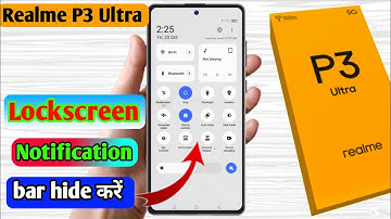 realme p3 ultra lock screen notification panel hide, realme p3 ultra notification bar off