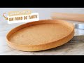 Comment faire un fond de tarte parfait  recette de la pate sucre