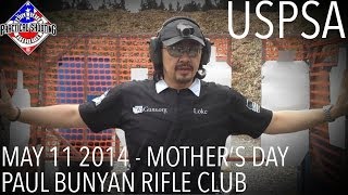 USPSA Paul Bunyan 140511 Mother's Day Match. - Loke Open Division