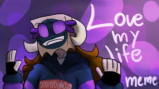 Love My Life // Animation meme (Gift for Hypeinnit) @Alfazoing