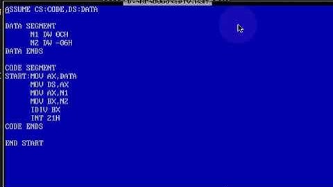 DIVISION OF 8BIT SIGNED NUMBERS - 8086