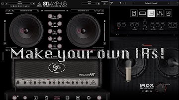 How to make an impulse response from almost ANY amp sim!