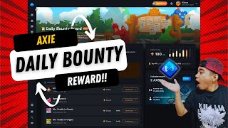 DAILY BOUNTY BOARD EXPLAINED / AXIE INFINITY QUEST TO EARN !! screenshot 3