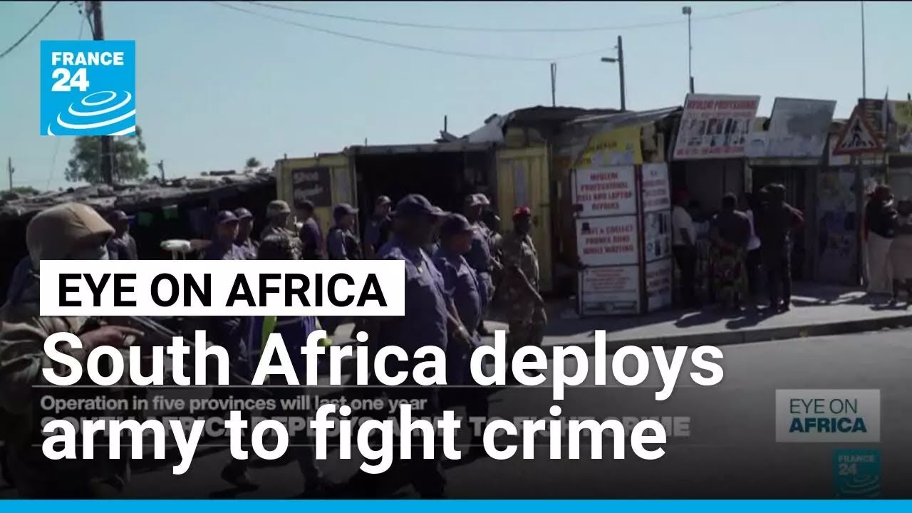 South Africa deploys military to Cape Town townships hit by crime • FRANCE 24 English