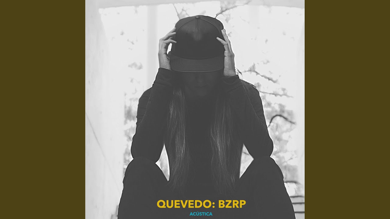 Quevedo: BZRP, Vol. 52 (Acoustic)