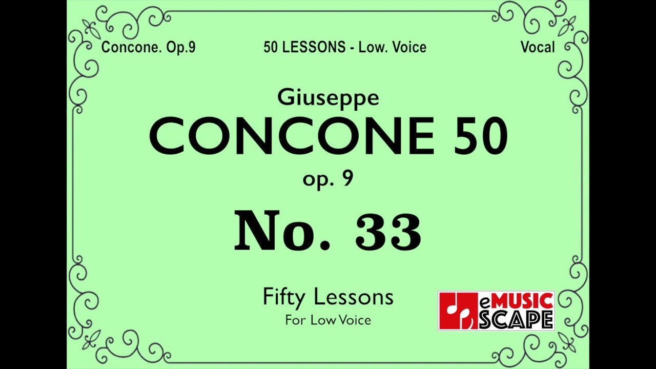 Concone 50, Op.9 No.33 (Low Voice, 콘코네 저성용)