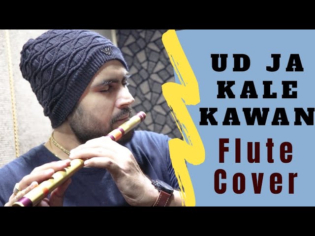 Flute Cover : Ud Ja Kale Kawa | Gadar