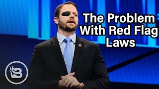Dan Crenshaw: The Problem with Red Flag Laws
