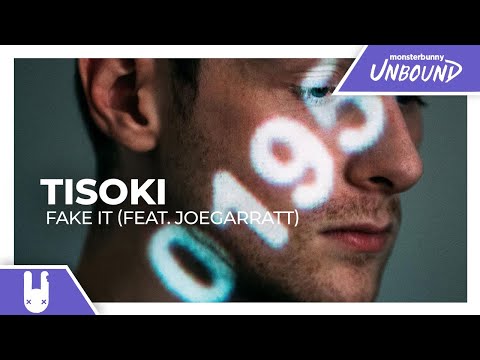 Tisoki - FAKE IT (feat. joegarratt) [Monstercat Remake]