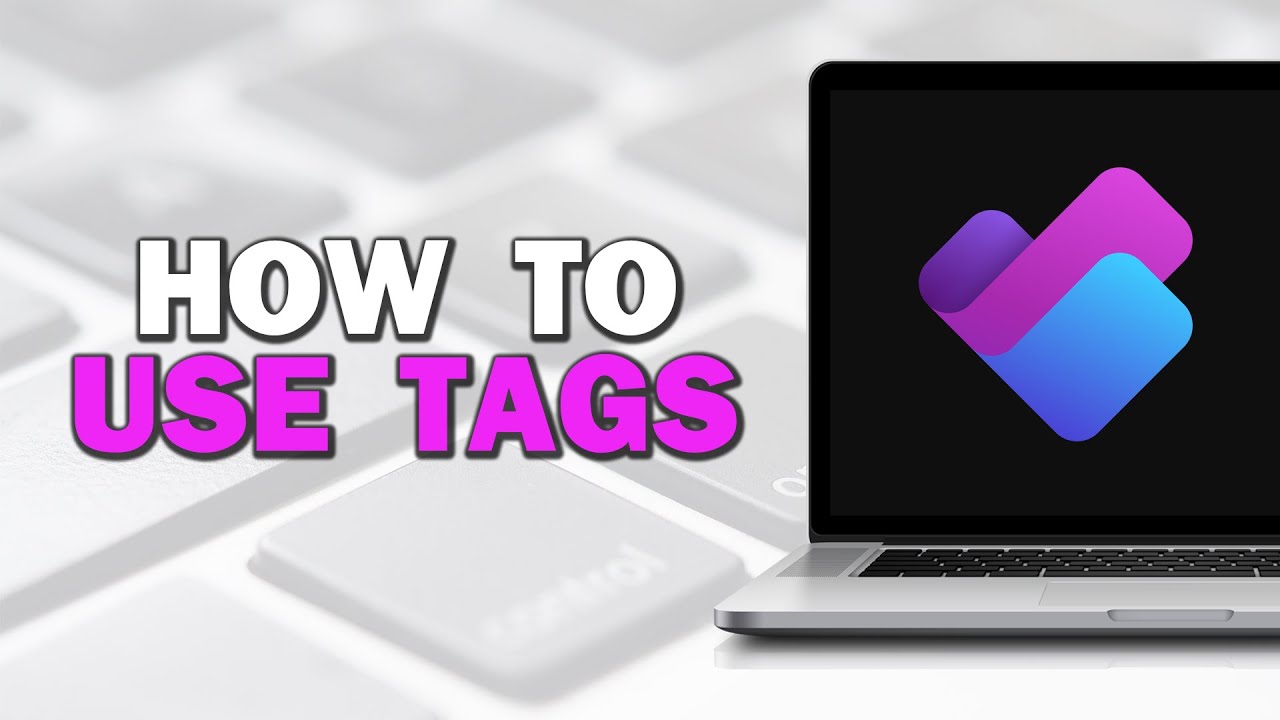 How To Use Tags in Microsoft Planner (Easiest Way)