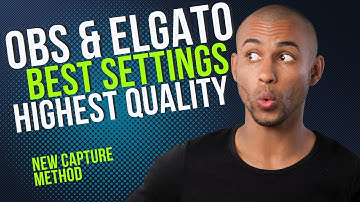 HOW TO CAPTURE ELGATO AT HIGHEST QUALITY SETTINGS THROUGH OBS | ELGATO RECORDING SETTINGS OBS |