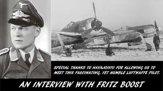 Video from the Past [09] - Interview with Fritz Boost, a Luftwaffe Pilot