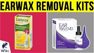 9 Best Earwax Removal Kits 2019