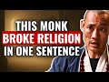 The Shaolin Monk S Answer That Shocked Religious Leaders The Shaolin Monk S Answer That Shocked Religious Leaders