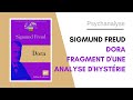  lecture de freud  dora fragment dune analyse dhystrie