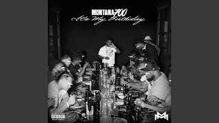 It’s My Birthday - Montana 700