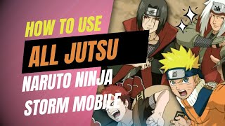 TUTORIAL CARA NINJUTSU, ULTIMATE JUTSU GAME NARUTO ULTIMATE NINJA STORM MOBILE screenshot 3