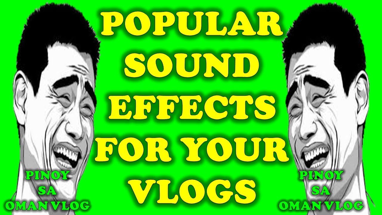 Popular Sound Effects for Your Vlogs YouTube