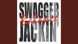 Swagger Jackin'