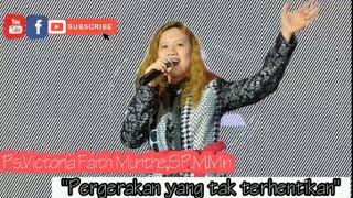 Victoria F Munthe -Pergerakan yang tak terhentikan-