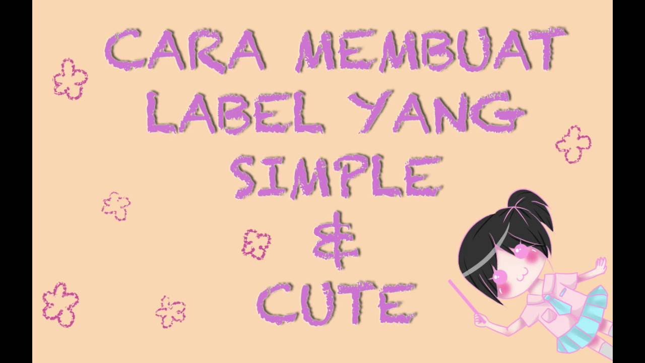 Tutorial membuat label  yang simple dengan Microsoft Word 