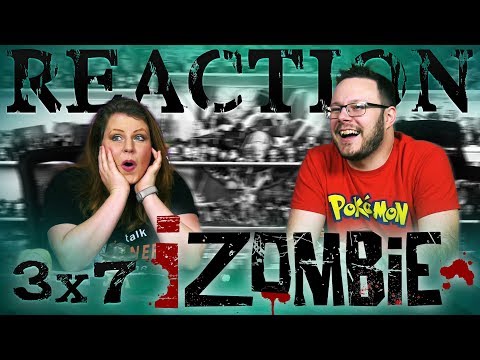 iZombie 3x7 REACTION!! "Dirt Nap Time"