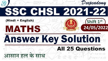 SSC CHSL 2021 | 24 May 2022 1st Shift | Maths Paper Solution