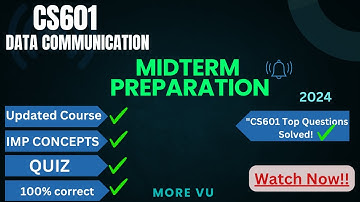 CS601 Midterm Preparation 2024 | "Midterm Ready in Minutes! |More VU