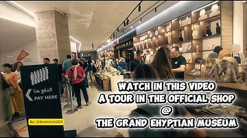 Buy Souvenirs,  Explore The official shop of the Grand Egyptian Museum #grandegyptianmuseum #GEM