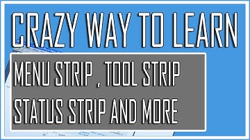 Visual basic Beginner Lesson 7 - Menu Strip , Tool Strip , Status Strip (Crazy Tutorial)