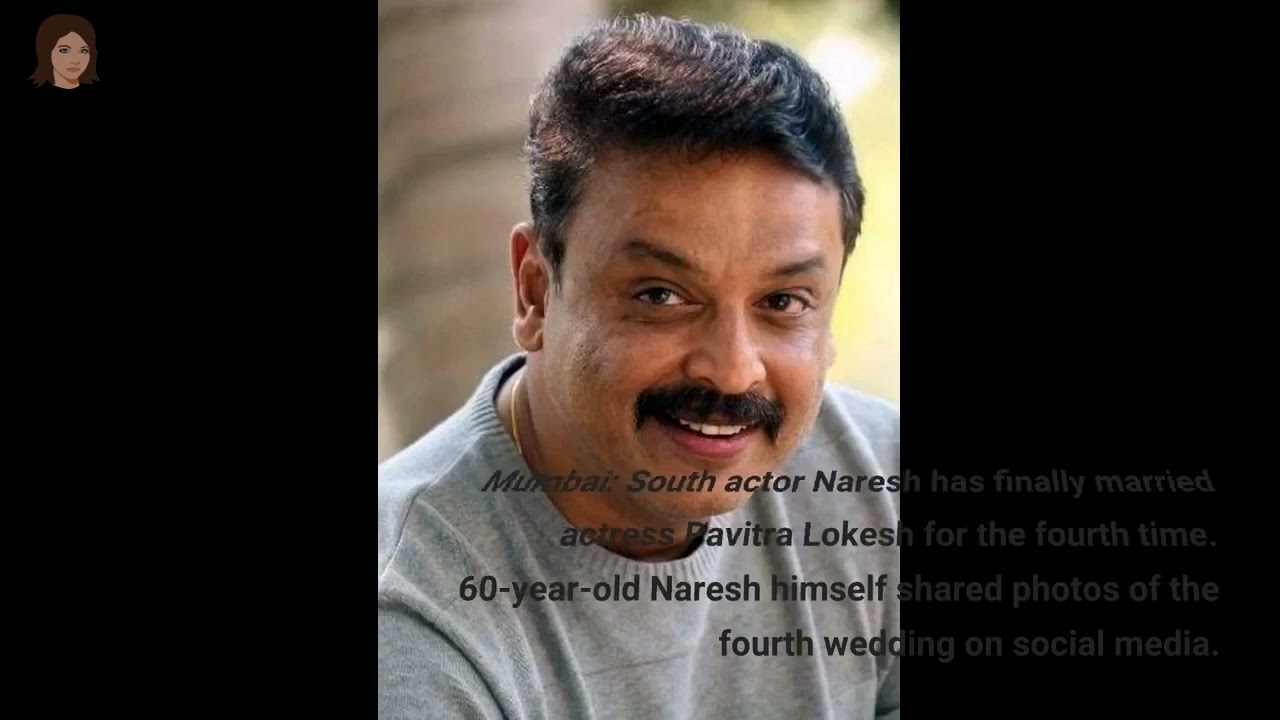 Telugu actor Naresh's fourth marriage to Pavithra Lokesh at the age of 60