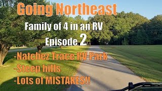 Avoiding a low bridge  Natchez Trace RV Park  Lessons Learned following Google Maps