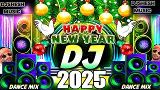 Happy New Year Dj Remix Song 2025 | New Year Picnic DJ Song | Happy New Year Dance Song DJ Gana 2025