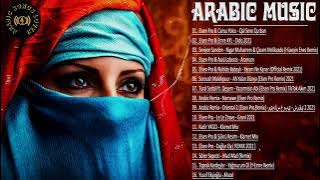 Full Album Arabic Remix ✔ Turkish Remix Elsen Pro 2021-2022 ✔ House Music Arabic Remix 2021-2022