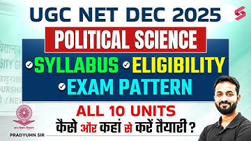 UGC NET DEC 2025 Political Science | UGC NET Political Science Eligibility , Syllabus | Pradyumn Sir