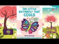 The little butterfly that could read aloud  kids spring story read along  kids picture book