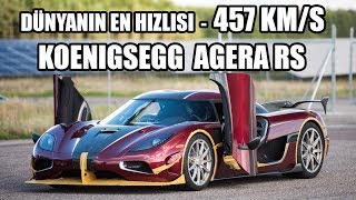 Dünyanın En Hızlı Otomobili Koenigsegg Agera RS | 457 km/s | Ne Nedir?
