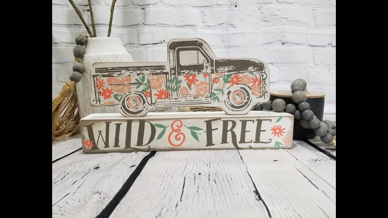 Wild & Free Vintage Truck Chalk Couture YouTube