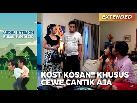 KOST KOSAN!! Tapi Khusus Cewe Cantik Aja | ABDEL TEMON BUKAN SUPERSTAR | PART 2