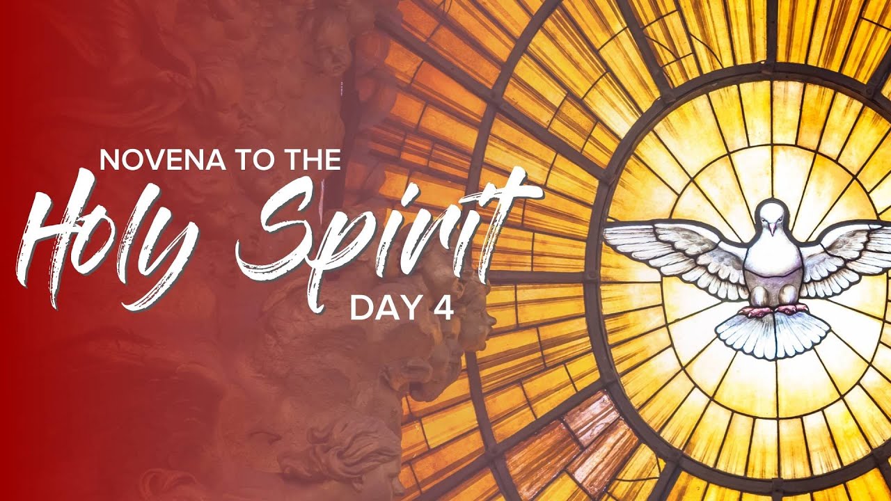 Novena to the Holy Spirit Day 4 YouTube