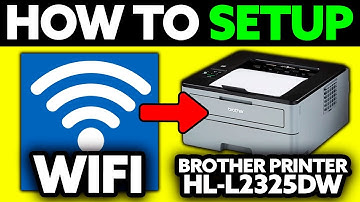 How To Setup Wifi on Brother Printer HL-L2325DW (2025) - Step by Step