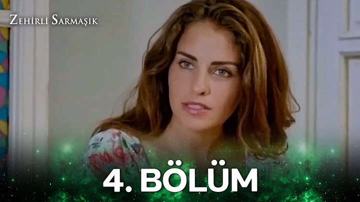 Zehirli Sarmaşık 4. Bölüm