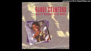 Randy Crawford - Can&#39;t Stand The Pain (LP Version)