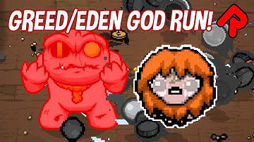 Greed Mode Eden God Run! | Binding of Isaac Repentance gameplay