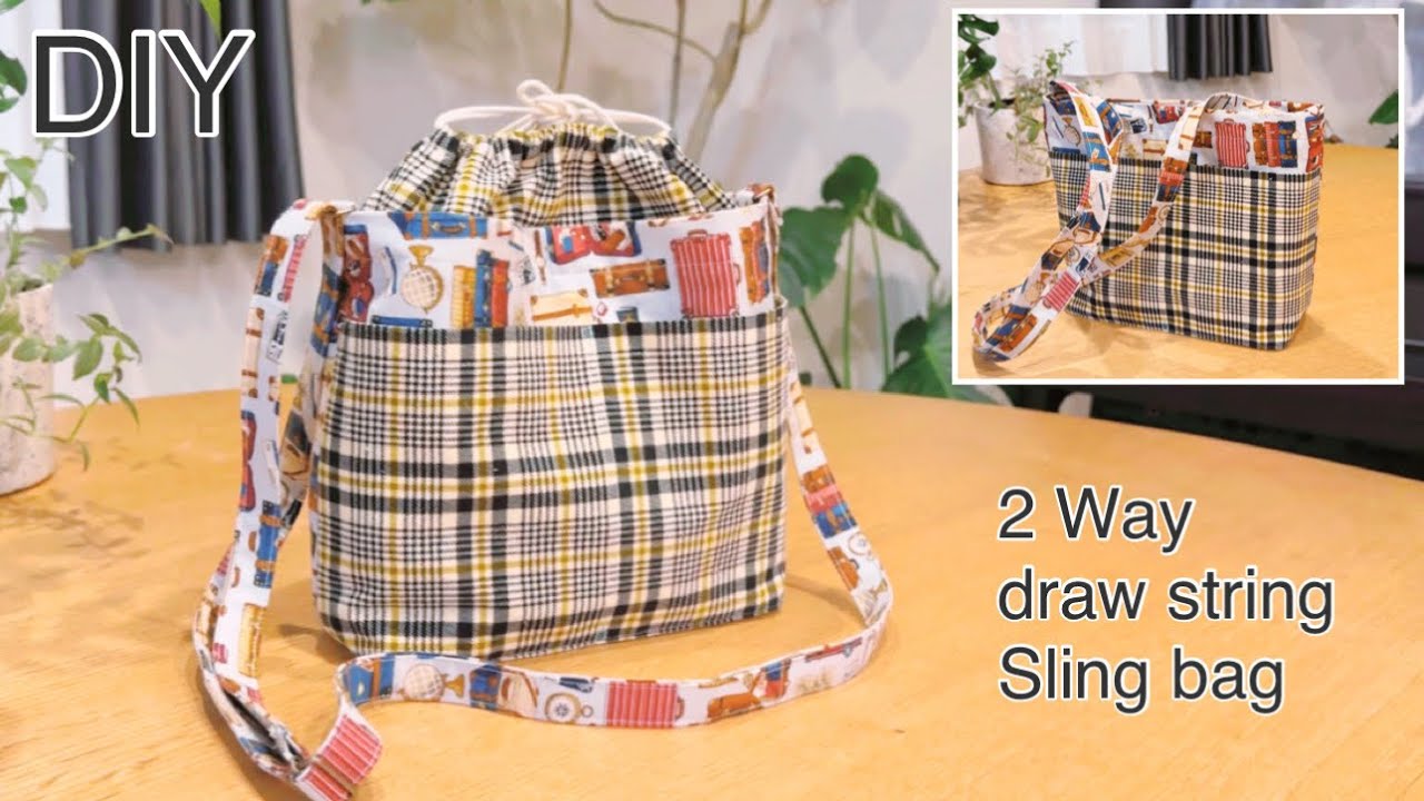 2 Way巾着スリングバッグ,How To Make DrawString Sling Bag,Easy