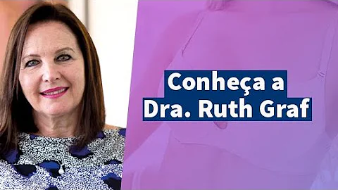 Apresentao Dra. Ruth Graf