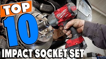 Top 10 Best Impact Socket Sets Review in 2025
