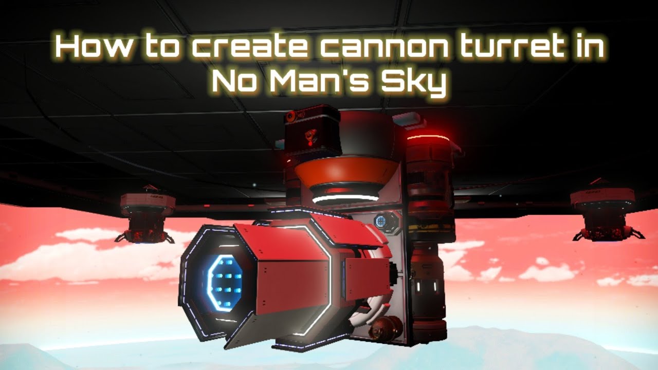 How to create cannon turret in No Man's Sky