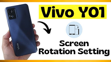 Vivo Screen Rotation Setting | Vivo Y01 Screen Rotation | Vivo Y01 Screen rotate off #y01