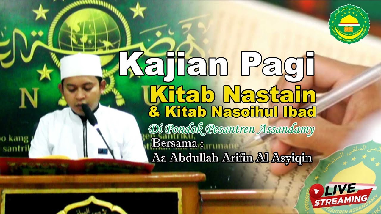 🔴 Kajian Kitab Nastain & Kitab Nasoihul Ibad  II Ustad Arjuna Muda